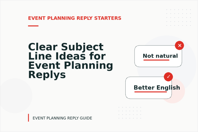 Clear Subject Line Ideas for Event Planning Replys