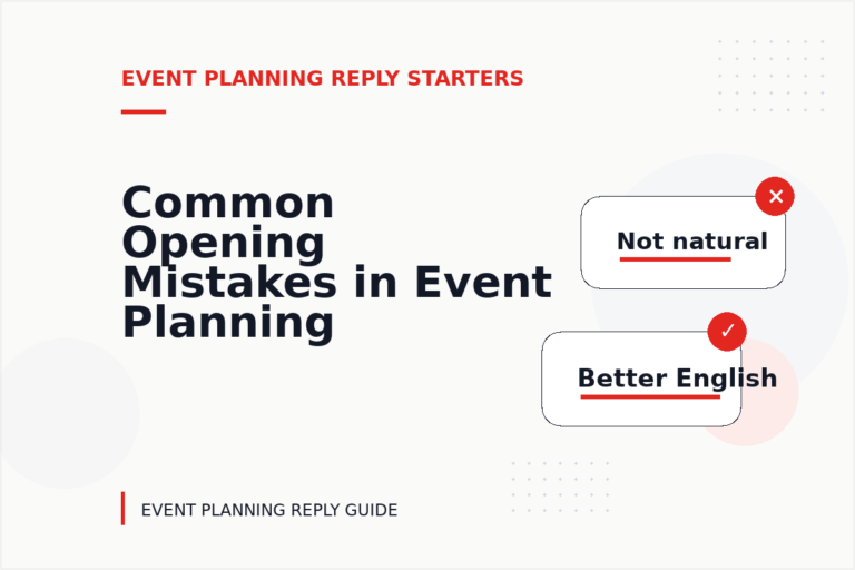 Common Opening Mistakes in Event Planning Replys