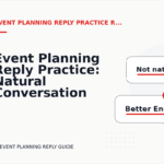 Event Planning Reply Practice: Natural Conversation Lines